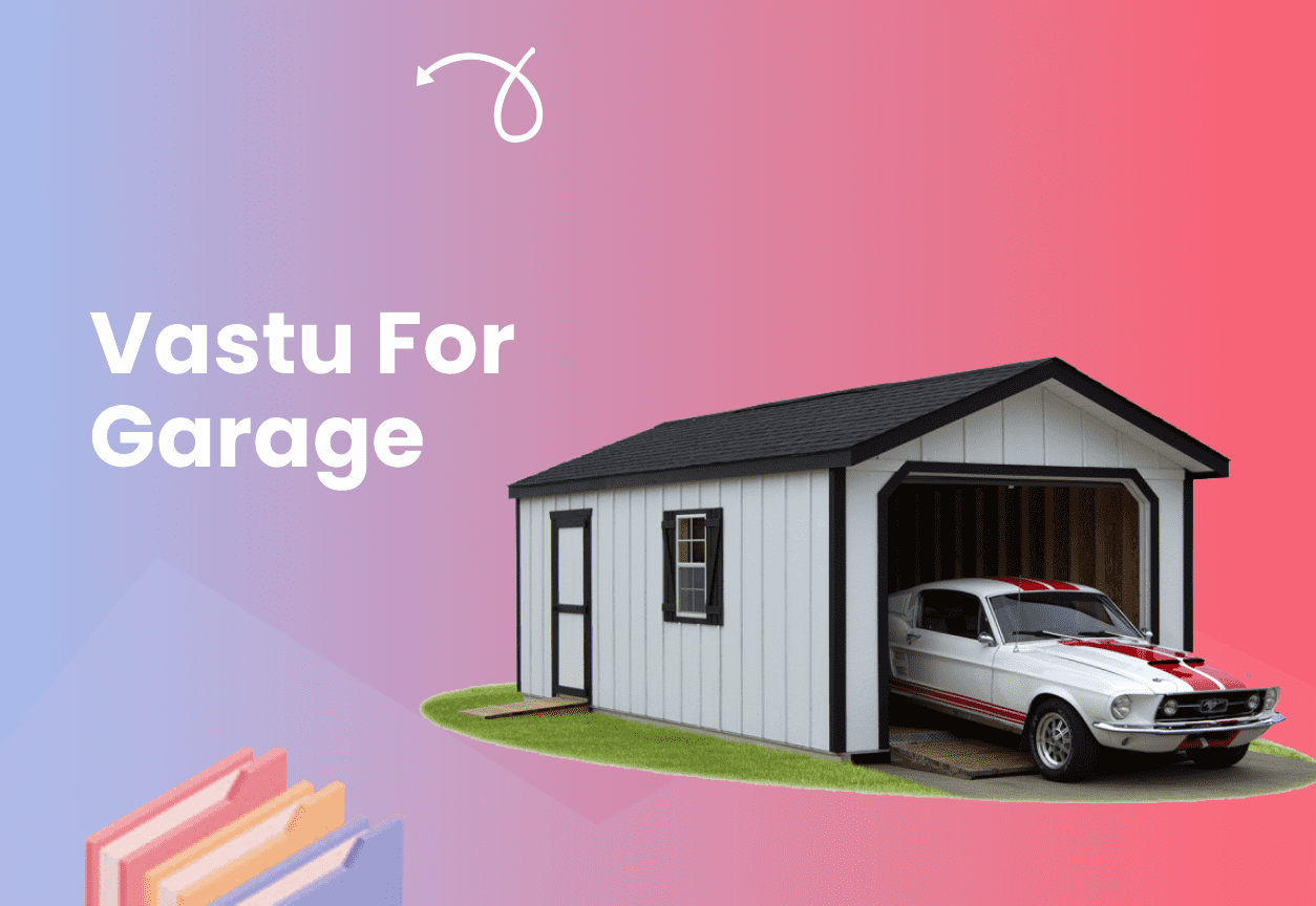 Effective Vastu Tips for Garage Consult Vastu Benefits